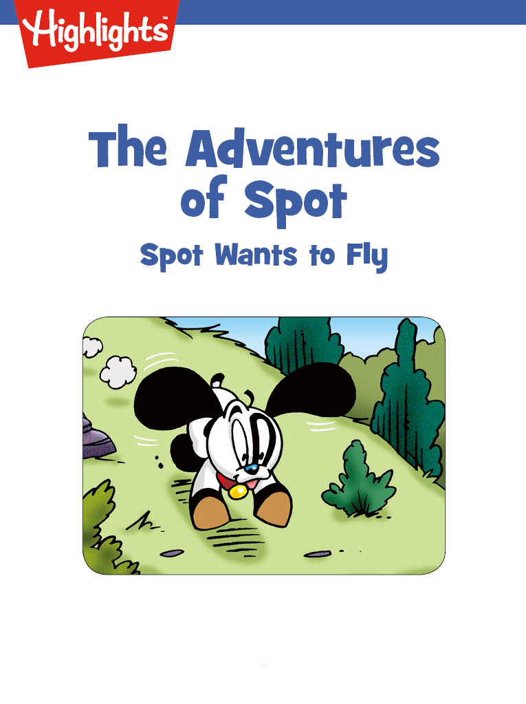 The Adventures of Spot: Spot Wants to Fly/そらをとびたいな